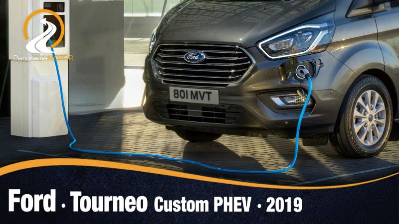 Ford Tourneo Custom Plug-In Hybrid 2019