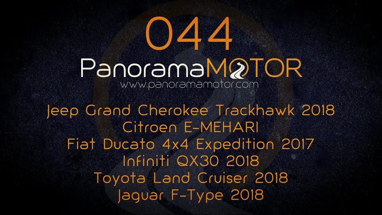 PanoramaMotor 044 | Programa con Información y Review de coches en Español