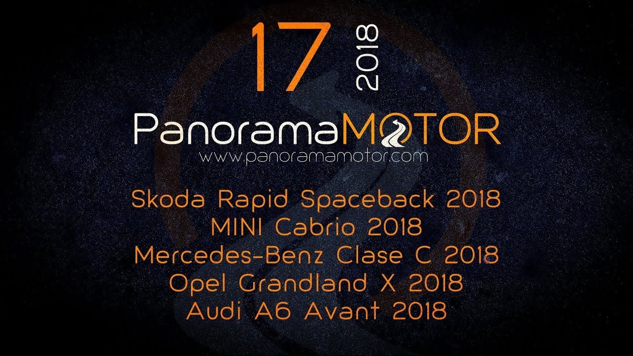 PanoramaMotor 17 | 2018 | Prueba / Test / Review de coches en Español