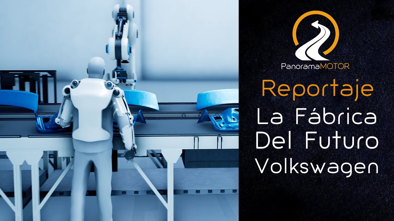 La Fábrica del Futuro según Volkswagen