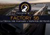 Factory 56 | La Factoría más Avanzada y Sostenible del Mundo