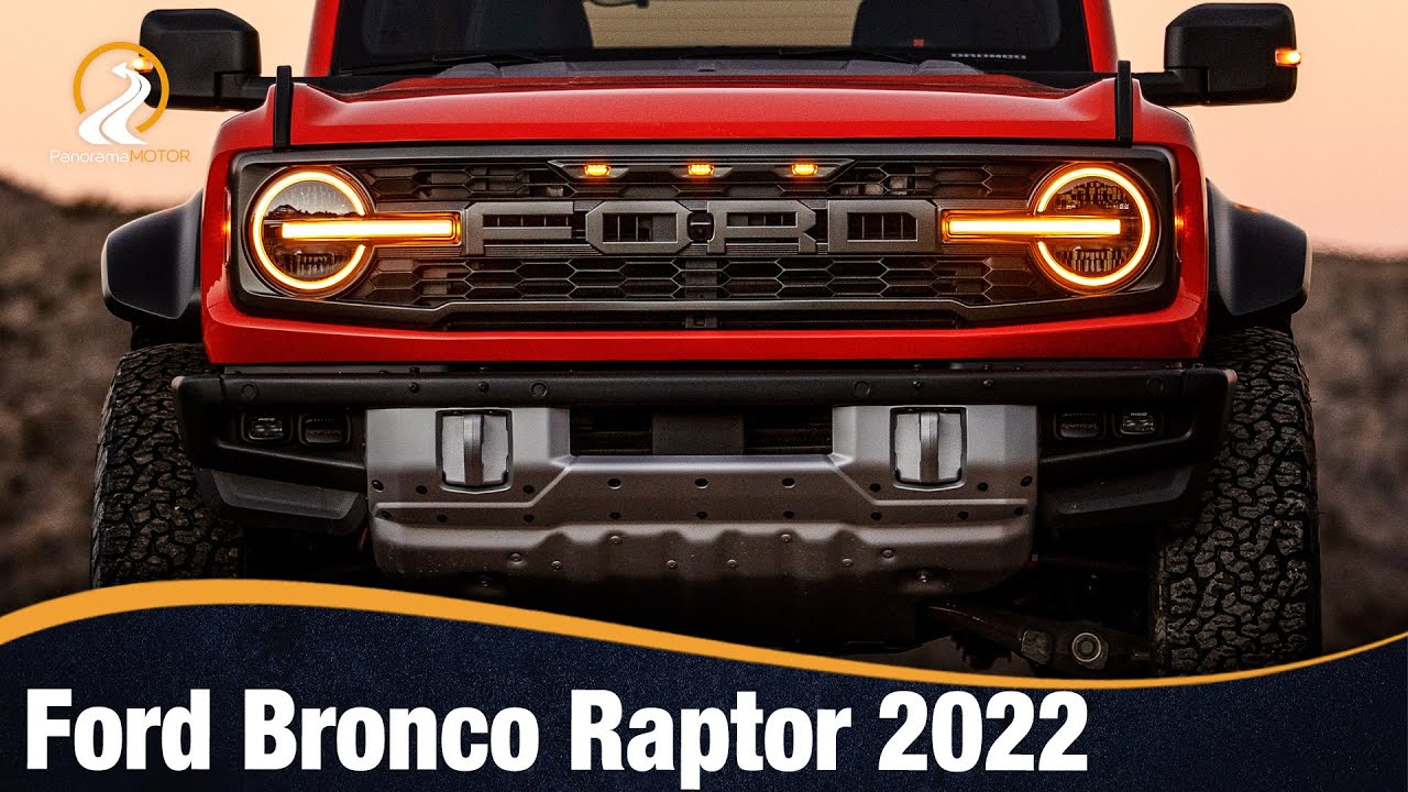 Ford Bronco Raptor 2022
