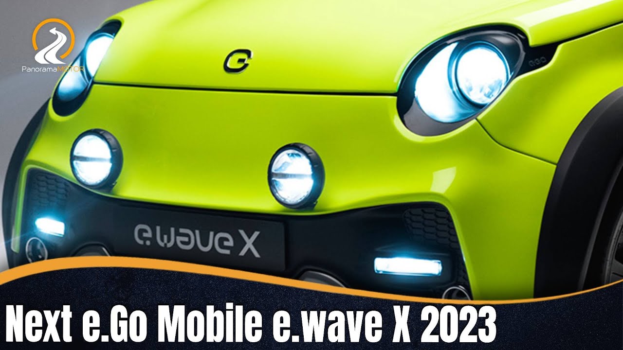 Next e.Go Mobile e.wave X 2023