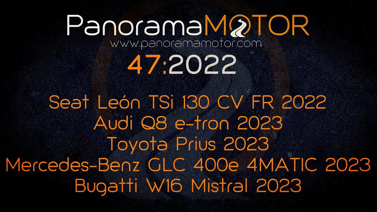 PanoramaMotor 47 | 2022 | REVIEW DEL MUNDO DEL MOTOR