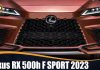 Lexus RX 500h F SPORT 2023 Lexus RX 500h F SPORT 2023