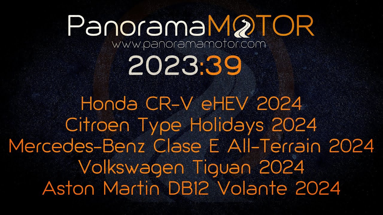 PanoramaMotor 39 | 2023 | INFORMACIÓN REVIEW NOVEDADES DEL MUNDO DEL MOTOR