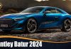 Bentley Batur 2024