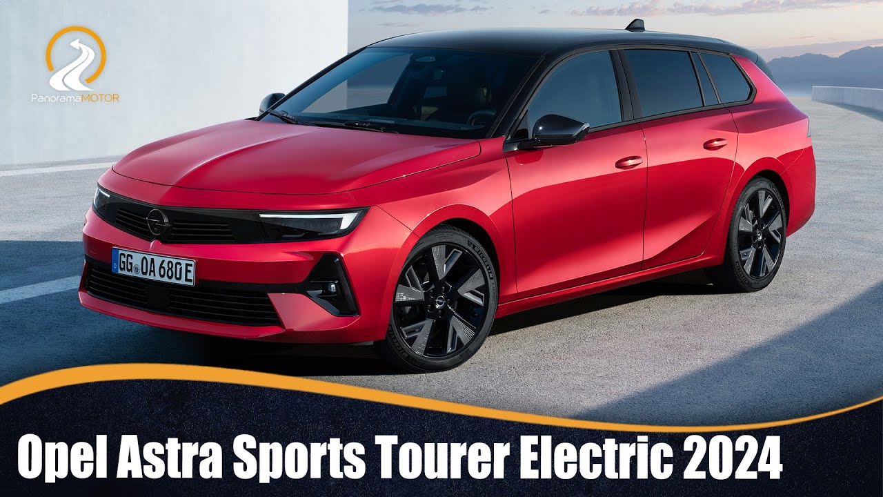 Opel Astra Sports Tourer Electric 2024