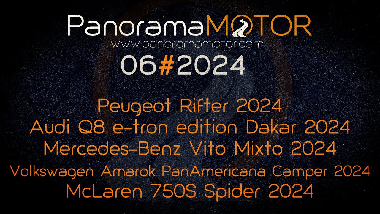 PanoramaMotor 06 | 2024 | REVIEW NOVEDADES DEL MUNDO DEL MOTOR