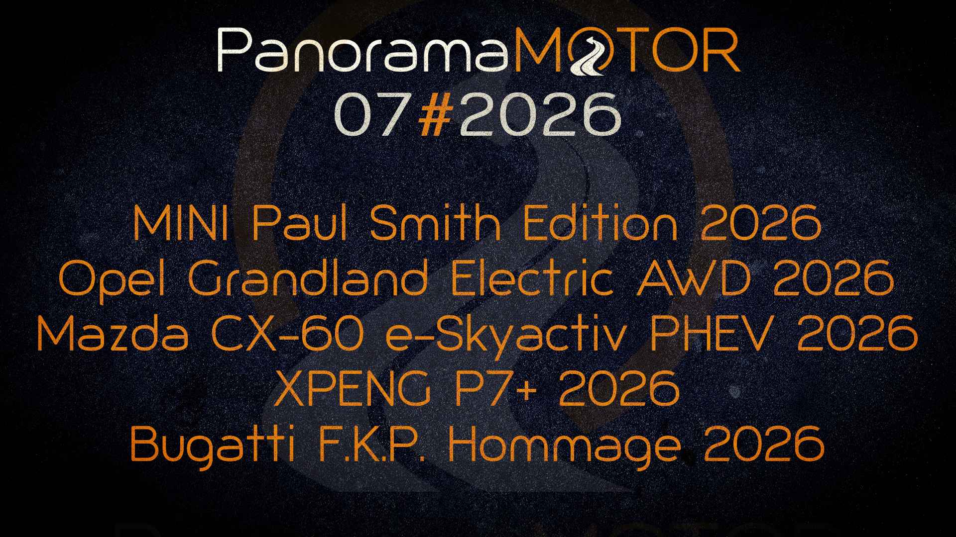 PanoramaMotor 07 | 2026 | REVIEW NOVEDADES DEL MUNDO DEL MOTOR