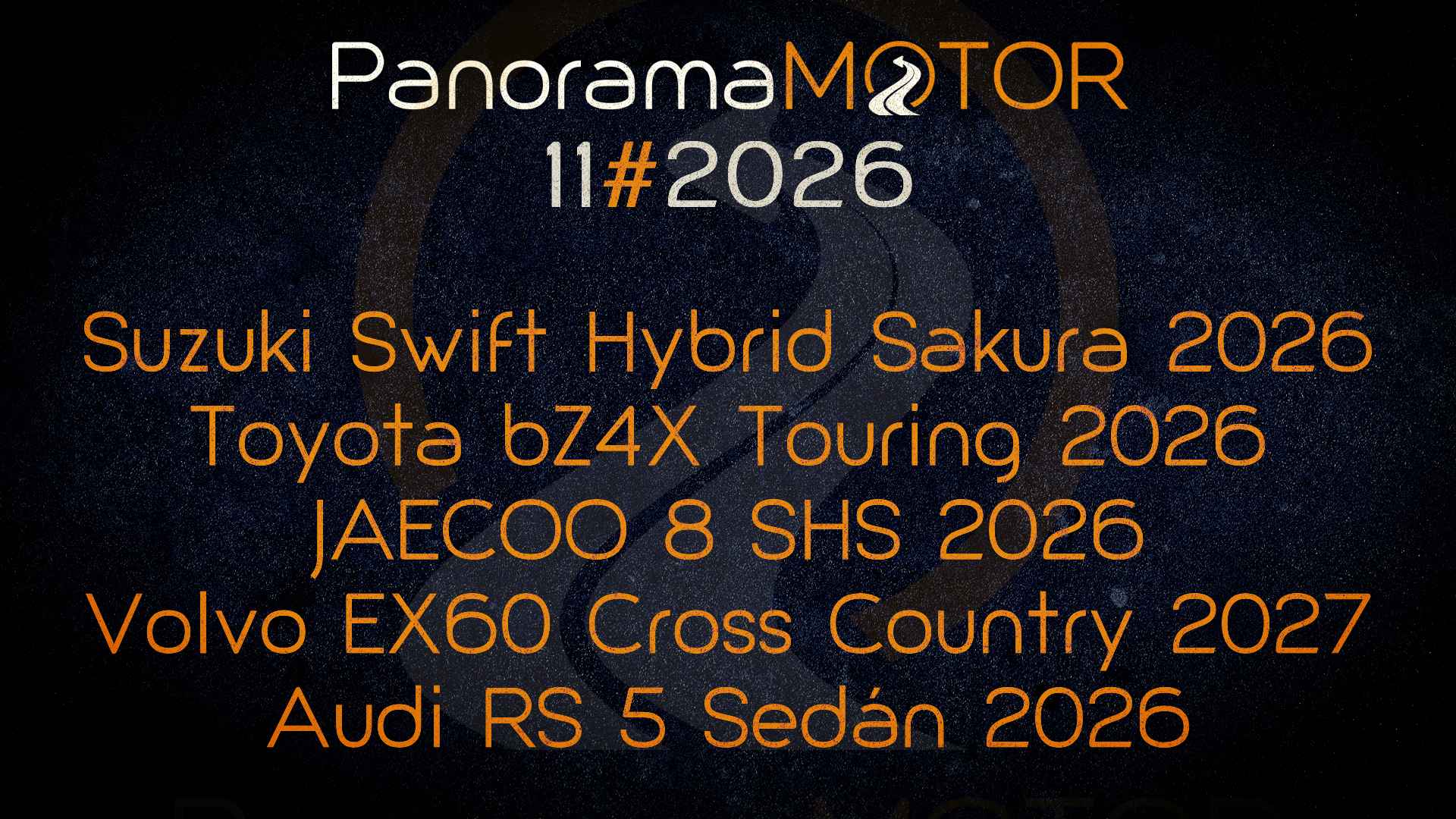 PanoramaMotor 11 | 2026 | REVIEW NOVEDADES DEL MUNDO DEL MOTOR